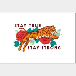 Stay True Stay Strong Posters and Art